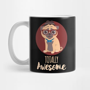 Totally Awesome Hund Mug